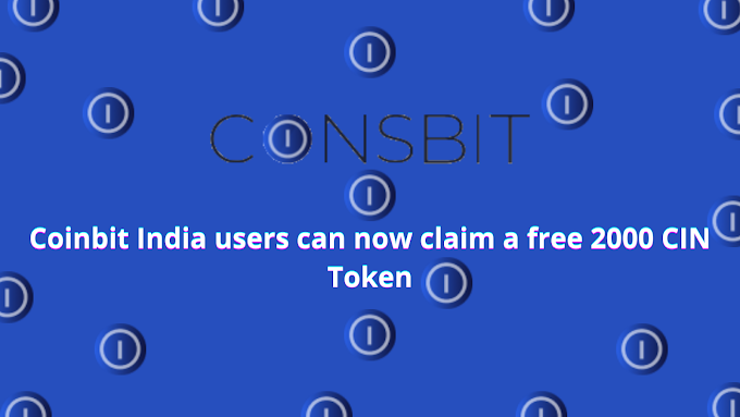 Coinbit India users can now claim a free 2000 CIN Token