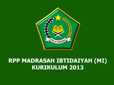  anda dalam melengkapi perangkat manajemen pelajaran disekolah di tingkat Madrasah Ibti RPP Akidah Akhlak MI Kelas 1 2 3 4 5 6 Kurikulum 2013 Revisi 2017