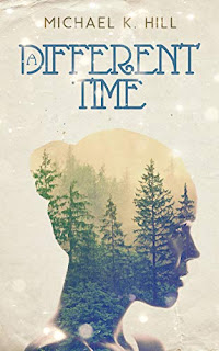 Book Spotlight: Different Time by Michael K. Hill