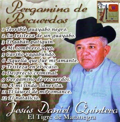 Apoyando La Musica Llanera: Jesus Quintero - Pergamino De Recuerdos