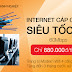 Khuyến mại tưng bừng Bảng giá lắp đặt Internet cáp quang Viettel gói Fast 60MB