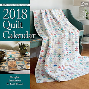 That Patchwork Place Quilt 2018 Calendar