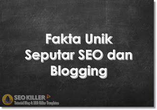 8+ Fakta SEO: Blogger dan WordPress Terbaru 2018/2019