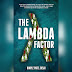 The Lambda Factor By Dimple Patel Desai ( Review )