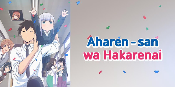 Aharen-san wa Hakarenai BD Batch