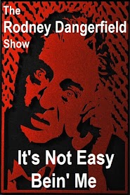 The Rodney Dangerfield Show: It's Not Easy Bein' Me (1982)