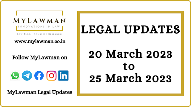 [Legal Update] 20 March 2023 to 25 March 2023