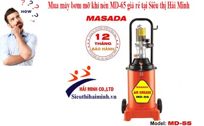 Đánh giá chất lượng máy bơm mỡ khí nén MASADA MD-65