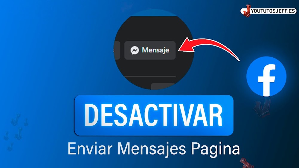 Desactivar Boton Enviar Mensaje en Pagina de Facebook 🔵