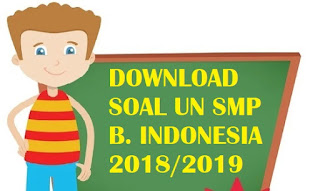 download soal un smp bahasa indonesia 2019