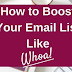 How To Boost Your List Of Emails In 21 Easy Tactics