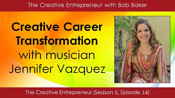 Creative Career Transformation with Jennifer Vazquez