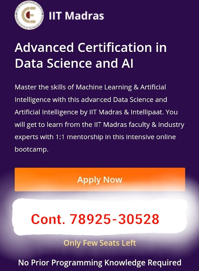 IIT Madras- Advanced Certification in Data Science and AI, EMI 11000/Month, Application Fee 11000/- Apply Now