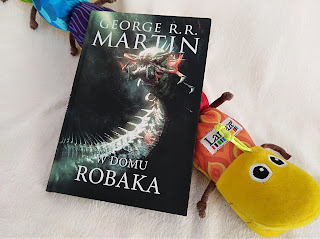 W domu robaka - George R.R. Martin