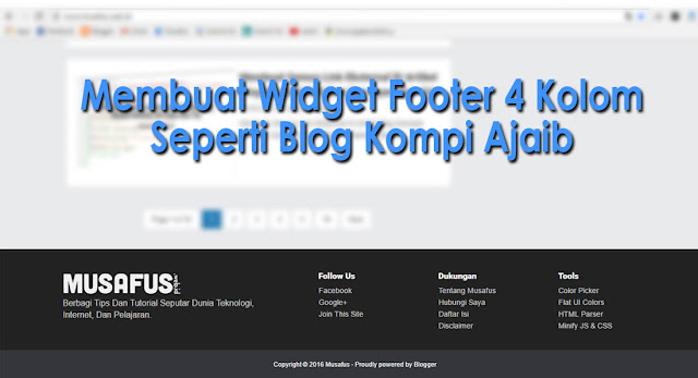 Cara Membuat Widget Footer 4 Kolom Seperti Blog Kompi Ajaib