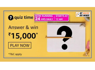 Amazon Quiz Answers For 18 July 2021 Win 15000