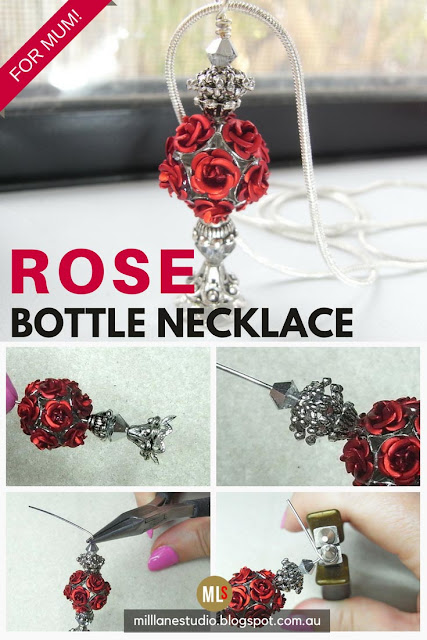 For Mum, Rose Bottle Necklace tip sheet with step out photos.