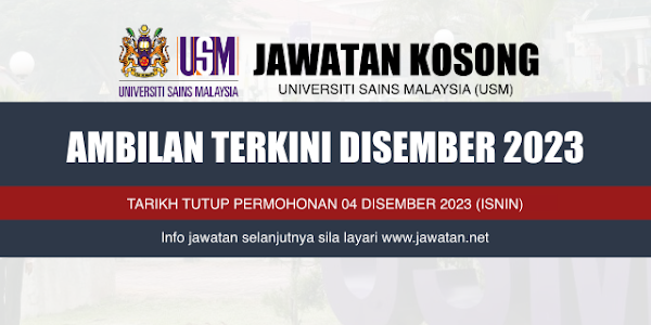 Jawatan Kosong Universiti Sains Malaysia (USM) 2023