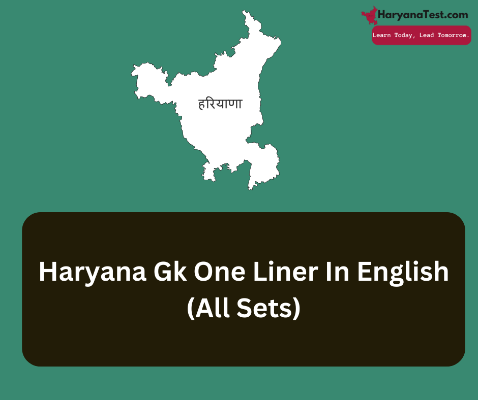 Haryana Gk One Liner In English