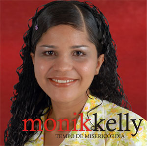 CD "TEMPO DE MISRICÓRDIA" MONIK KELLY