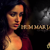 Ashiqui 2: Hum Mar Jayenge