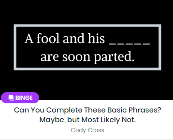 Can You Complete These Basic Phrases? Maybe, but Most Likely Not.