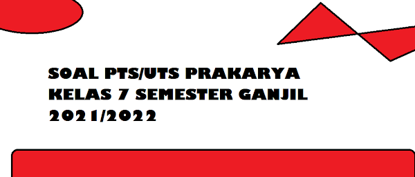 gambar latihan soal PTS/UTS prakarya kelas 7 semester 1