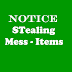 Notice: Stealing Of Mess Items From Student Messes
