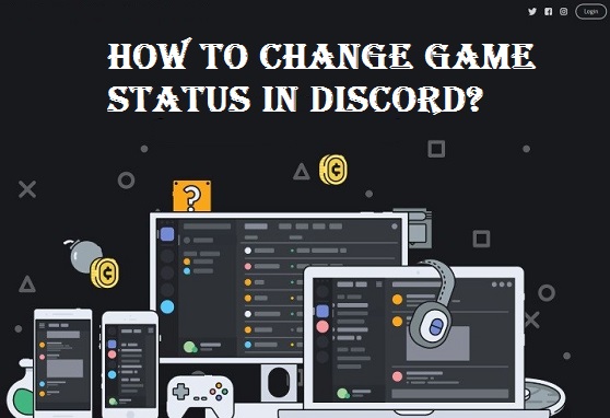 How to Change Game Status in Discord?