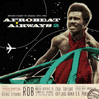 V,A."Afrobeat Airways 2 - Return Flight To Ghana 1974​-​1983" 2013 double LP & CD Compilation by Analog Africa label,Ghana Afro Beat,Afro Funk,Afro Jazz