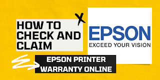 3 Steps to Check and Claim Epson Printer Warranty Online