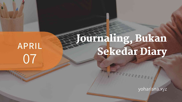 journaling-bukan-sekedar-diary-catatan-pengingat