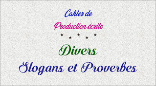 Divers Slogans et Proverbes