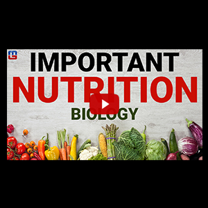 Important Nutrition | Biology | General Studies | All Competitive Exams 