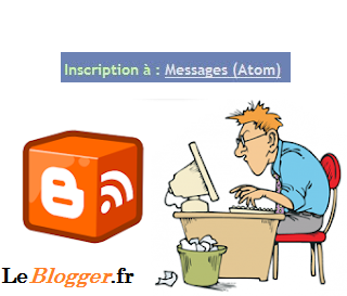 Comment Supprimer le message Inscription à : Messages (Atom) sur blogger ?