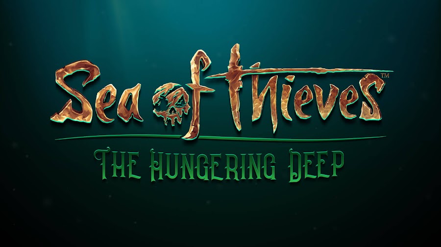 sea of thieves hungering deep update