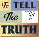 ToTelltheTruth