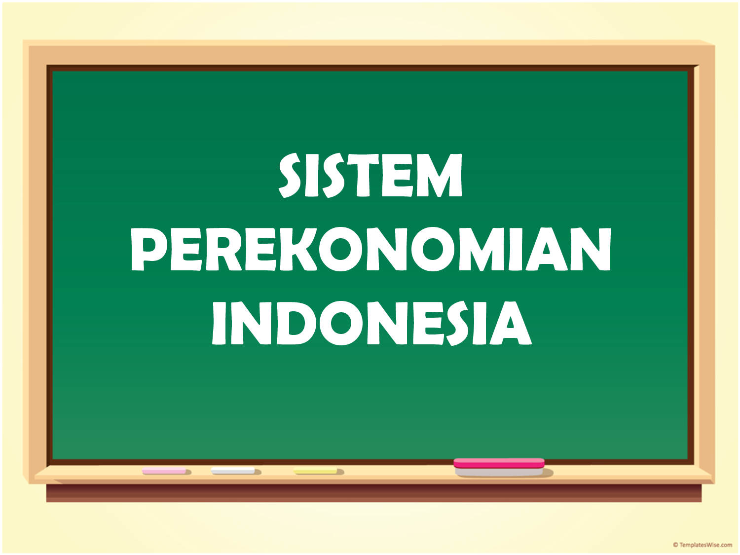  Sistem Perekonomian Indonesia  Ekonomi Sajalah