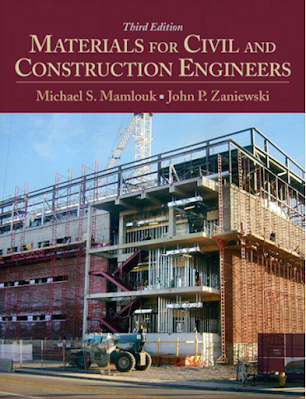 Materials for Civil and Construction Engineers, 3rd Edition by Michael S. Mamlouk, John P. Zaniewski PDF free Download