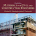 Materials for Civil and Construction Engineers, 3rd Edition by Michael S. Mamlouk, John P. Zaniewski PDF free Download