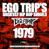 Ego Trip's Greatest Hip-Hop Singles 1979