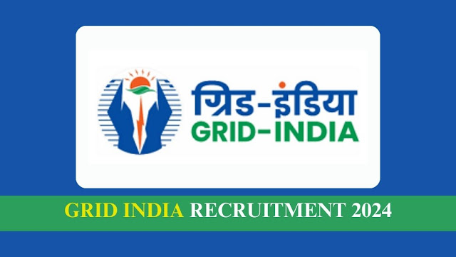 Grid India நிறுவனத்தில் வேலைவாய்ப்பு / GRID INDIA RECRUITMENT 2024