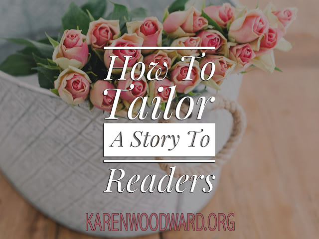 How To Tailor A Story To Readers