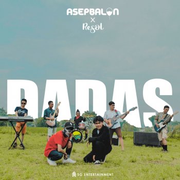 Dadas - Asep Balon X Resol