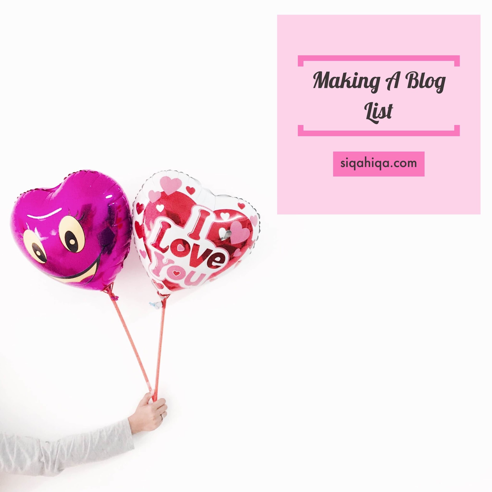 Segmen: Making A Blog List by Blog Siqahiqa”.