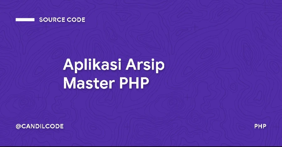 Aplikasi Arsip Master PHP