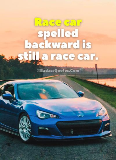 Race Car Quotes, Captions