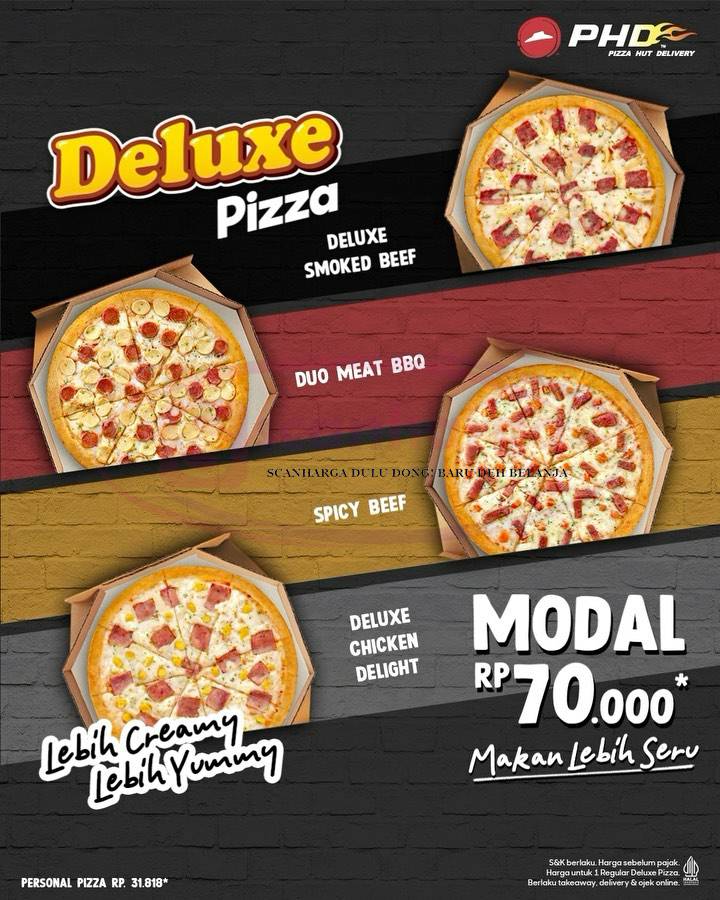 Promo PHD Deluxe Pizza Hanya 70RB! Tersedia 4 Topping Pilihan