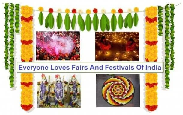 Everyone Loves Fairs And Festivals Of India - 2021