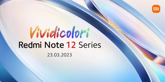 Redmi Note 12 Series in Italia dal 23 marzo